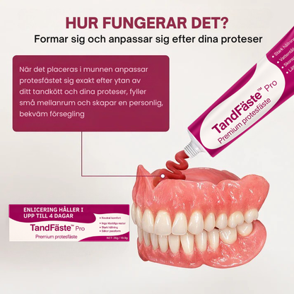 TanfiFaste™ Pro | Säker proteshållning i upp till 4 dagar
