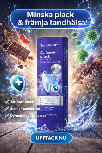 TandKraft™ | Tar bort plack och stärker tandköttet naturligt
